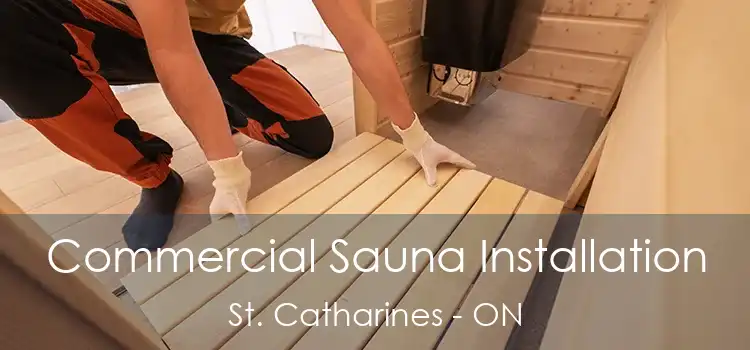  Commercial Sauna Installation St. Catharines - ON