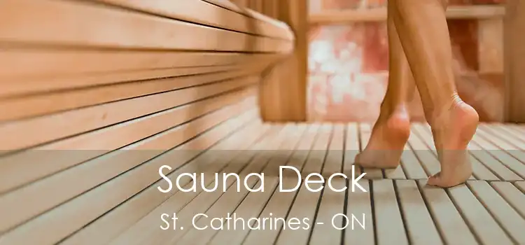  Sauna Deck St. Catharines - ON
