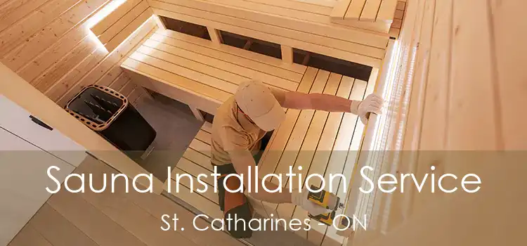  Sauna Installation Service St. Catharines - ON